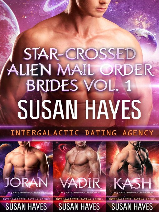 Title details for Star-Crossed Alien Mail Order Brides Collection--Volume 1 by Susan Hayes - Available